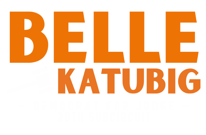 Belle Katubig - Democrat for Judge, 20th Subcircuit
